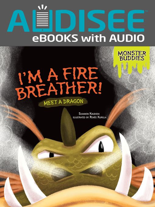 Title details for I'm a Fire Breather! by Shannon Knudsen - Available